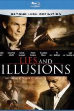 Watch Lies & Illusions M4ufree