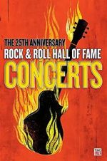 Watch The 25th Anniversary Rock and Roll Hall of Fame Concert M4ufree
