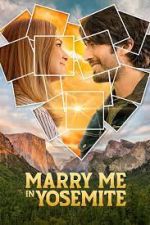 Watch Marry Me in Yosemite M4ufree
