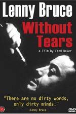Watch Lenny Bruce Without Tears M4ufree