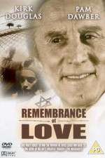 Watch Remembrance of Love M4ufree