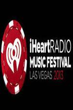 Watch iHeartRadio Music Festival Las Vegas M4ufree