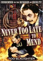 Watch It\'s Never Too Late to Mend M4ufree