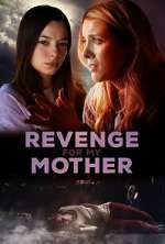 Watch Revenge for My Mother M4ufree