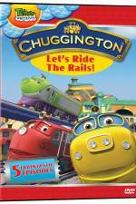 Watch Chuggington - Let's Ride the Rails M4ufree