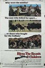 Watch Bless the Beasts & Children M4ufree
