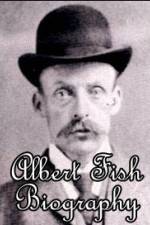 Watch Biography Albert Fish M4ufree