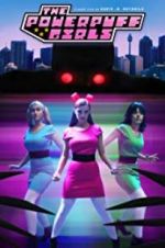 Watch The Powerpuff Girls: A Fan Film M4ufree
