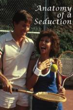 Watch Anatomy of a Seduction M4ufree