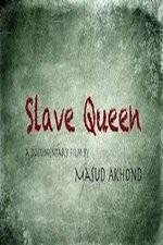Watch Slave Queen M4ufree