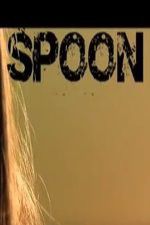 Watch Spoon M4ufree