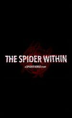 Watch The Spider Within: A Spider-Verse Story (Short 2023) M4ufree