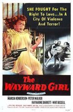 Watch The Wayward Girl M4ufree