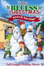 Watch Recess Christmas: Miracle on Third Street M4ufree