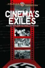 Watch Cinema's Exiles: From Hitler to Hollywood M4ufree