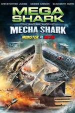Watch Mega Shark vs. Mecha Shark M4ufree