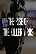 Watch The Rise of the Killer Virus M4ufree