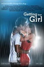 Watch Getting That Girl M4ufree