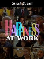 Watch Happiness at Work M4ufree
