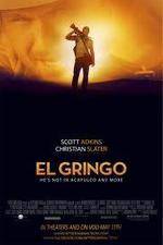 Watch El Gringo M4ufree