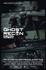 Watch Ghost Recon Alpha M4ufree