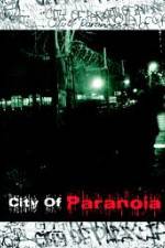 Watch City of Paranoia M4ufree