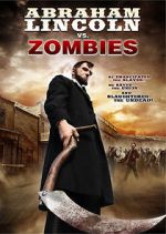 Watch Abraham Lincoln vs. Zombies M4ufree