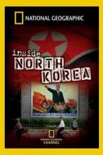 Watch National Geographic Explorer  Inside North Korea M4ufree