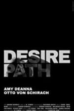 Watch Desire Path M4ufree