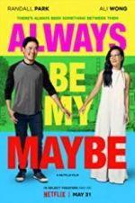 Watch Always Be My Maybe M4ufree
