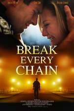 Watch Break Every Chain M4ufree