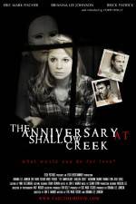 Watch The Anniversary at Shallow Creek M4ufree