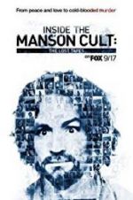 Watch Inside the Manson Cult: The Lost Tapes M4ufree