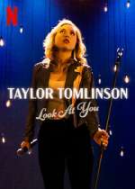Watch Taylor Tomlinson: Look at You M4ufree