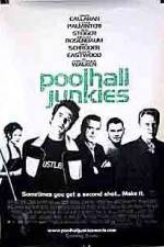 Watch Poolhall Junkies M4ufree