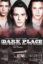 Watch The Dark Place M4ufree