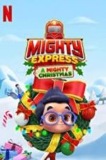 Watch Mighty Express: A Mighty Christmas M4ufree