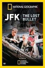 Watch National Geographic: JFK The Lost Bullet M4ufree
