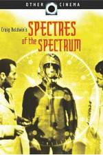 Watch Spectres of the Spectrum M4ufree