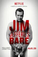 Watch Jim Jefferies: BARE M4ufree