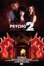 Watch My Super Psycho Sweet 16 Part 2 M4ufree