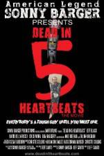 Watch Dead in 5 Heartbeats M4ufree
