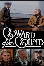 Watch Coward of the County M4ufree