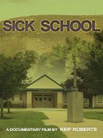 Watch Sick School M4ufree