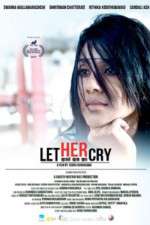 Watch Let Her Cry M4ufree