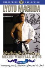 Watch Machida Do Karate For Mixed Martial Arts Volume 3 M4ufree
