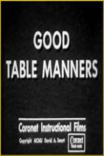 Watch Good Table Manners M4ufree