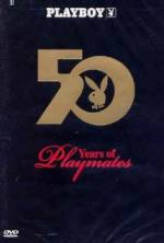 Watch Playboy: 50 Years of Playmates M4ufree