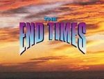 Watch The End Times: In the Words of Jesus M4ufree