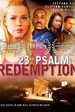Watch 23rd Psalm: Redemption M4ufree